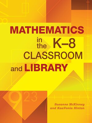 cover image of Mathematics in the K-8 Classroom and Library
